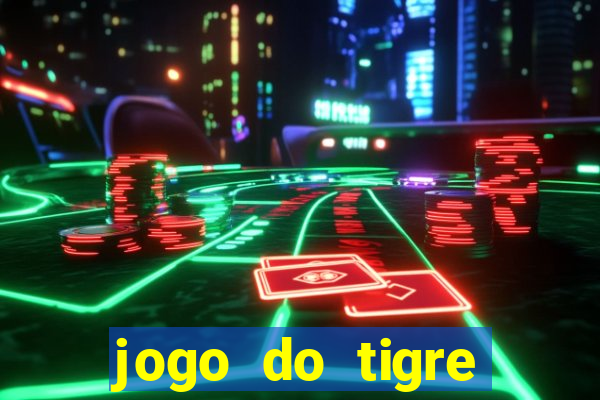 jogo do tigre bonus de cadastro